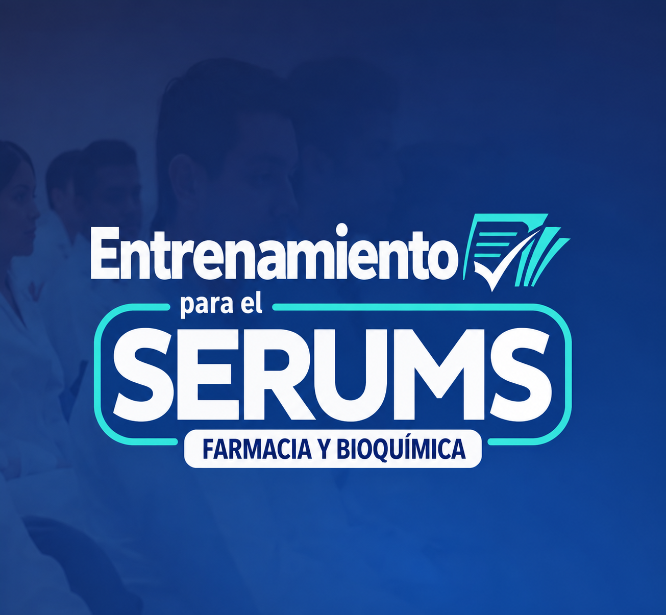 Entrenamiento SERUMS